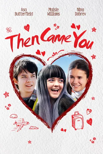 Then Came You