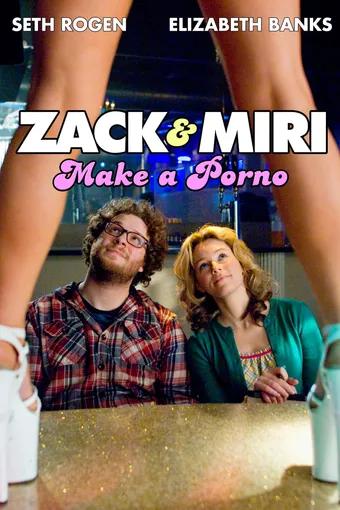 Zack and Miri Make a Porno