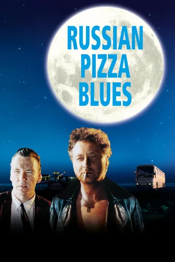 Russian Pizza Blues