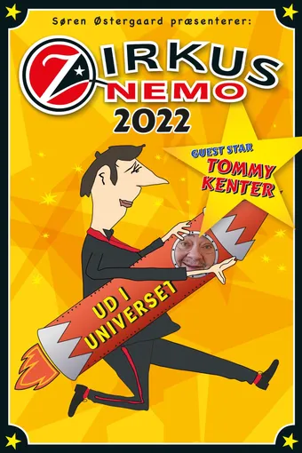 Zirkus Nemo 2022 - Ud i universet