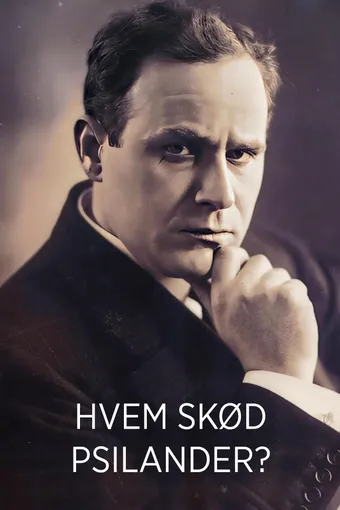 Hvem skød Psilander?