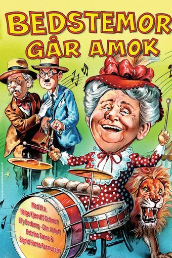 Bedstemor går amok