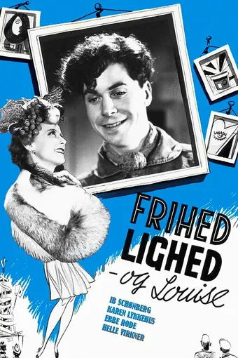Frihed, lighed og Louise