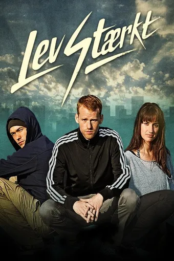 Lev stærkt